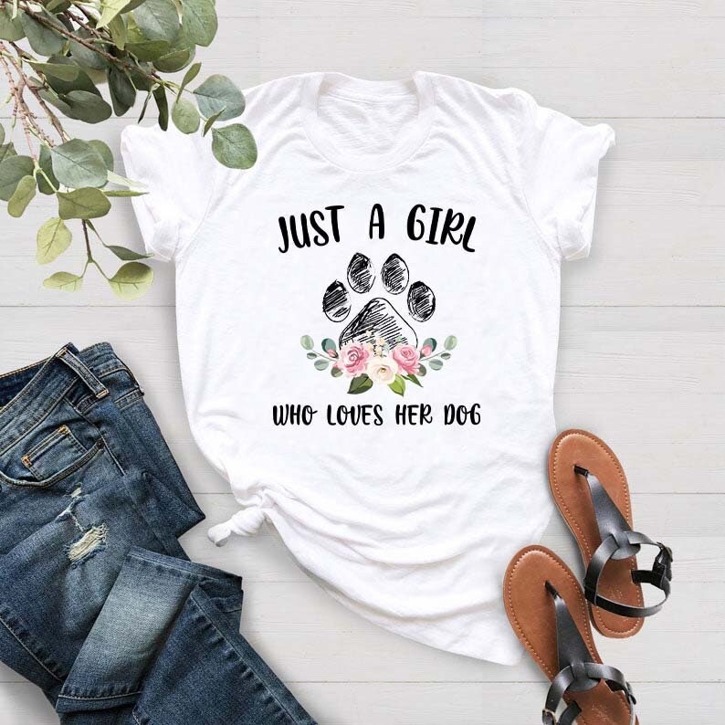 Just A Girl Who Loves Her Dog Animal Pet Lover T-shirt