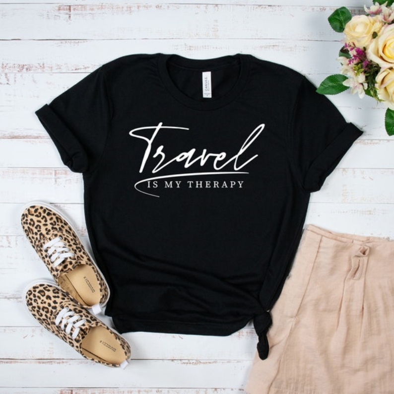 Travel Is My Therapy Vacation Travel Lover Printed T-shirt