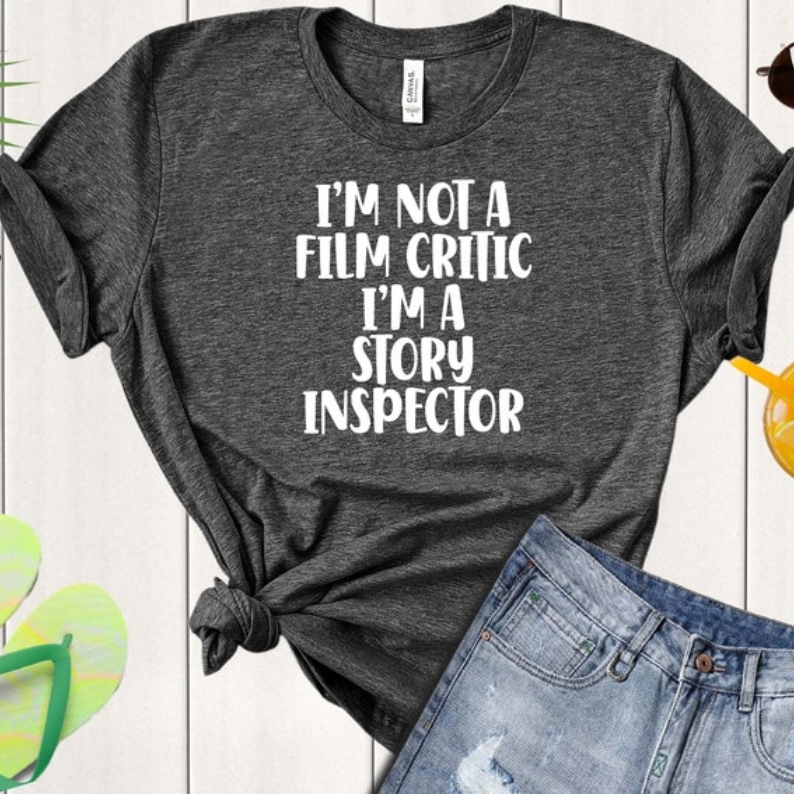 I'm A Story Inspector Film Movie Lover Printed T-shirt