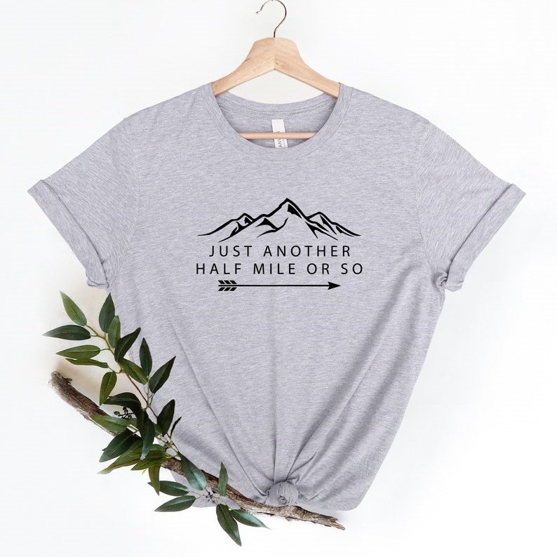 Outdoor Hiker Camper Just Another Mile Printed T-shirt 
