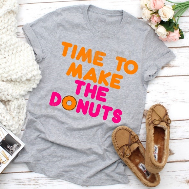 Food Lover Foodie Time To Make The Donuts Printed T-shirt