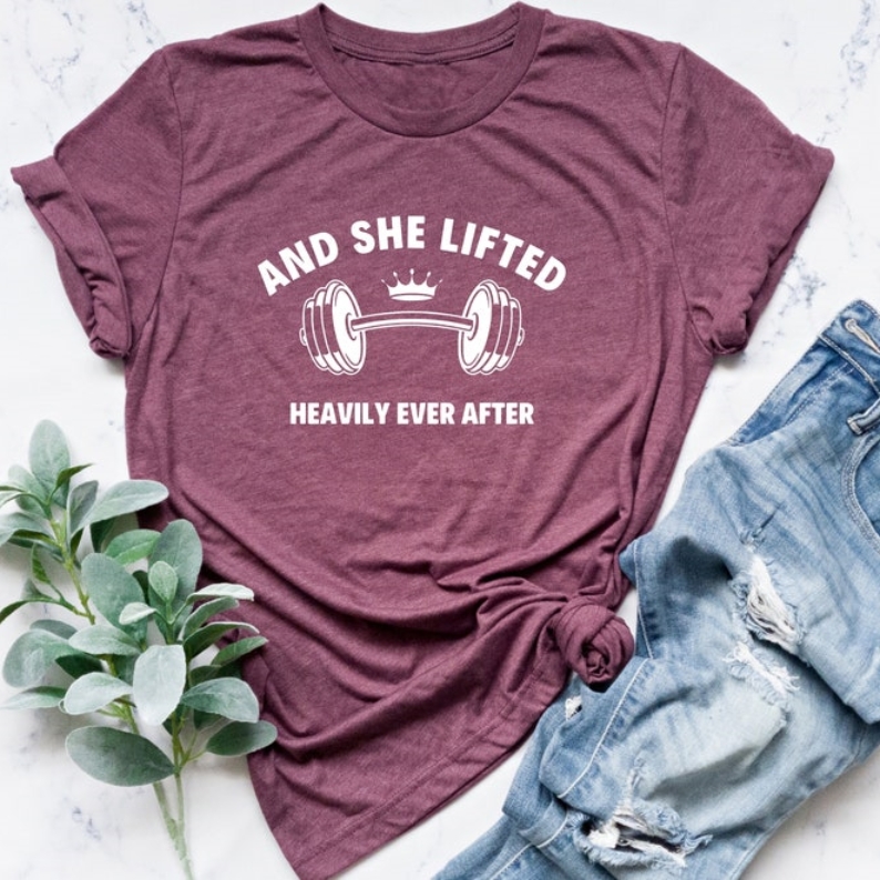 And She Lifted Heavily Ever Funny Training Sports Printed T-shirt