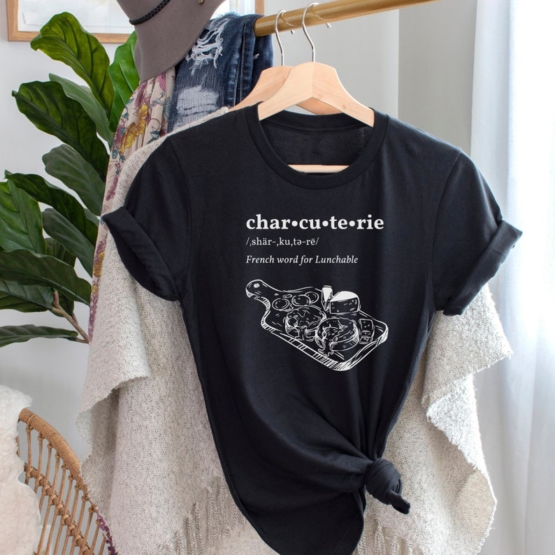 Pronunciation Of Charcuterie Foodie Printed T-Shirt