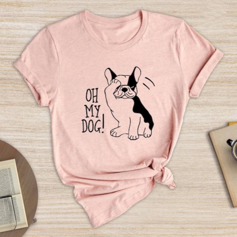 Funny Pet Lover Oh My Dog Printed T-shirt