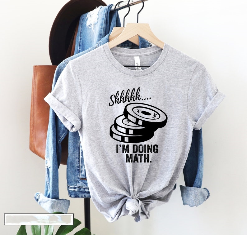 Shhh I'm Doing Math Lifting Funny Gym Workout T-shirt
