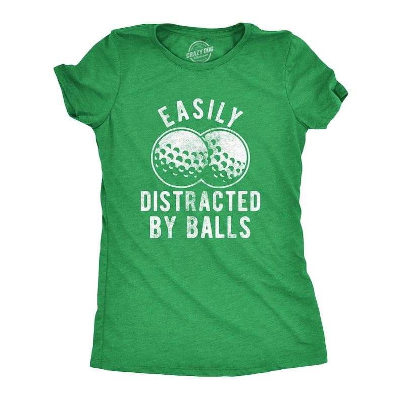 Easily Distracted By Balls Golf Lover Printed T-shirt