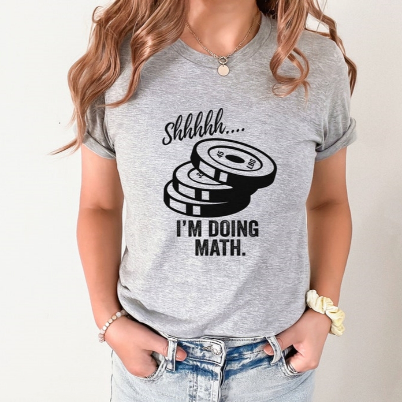 Shhh I'm Doing Math Lifting Funny Gym Workout T-shirt