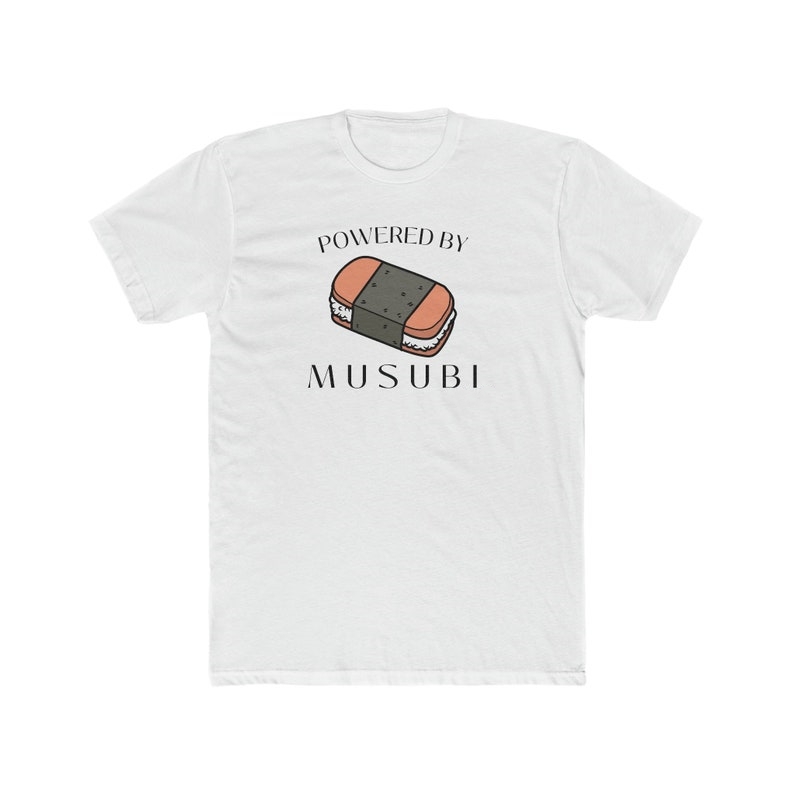 Hawaiian Foodie Powered by Musubi Funny Printed T-shirt 