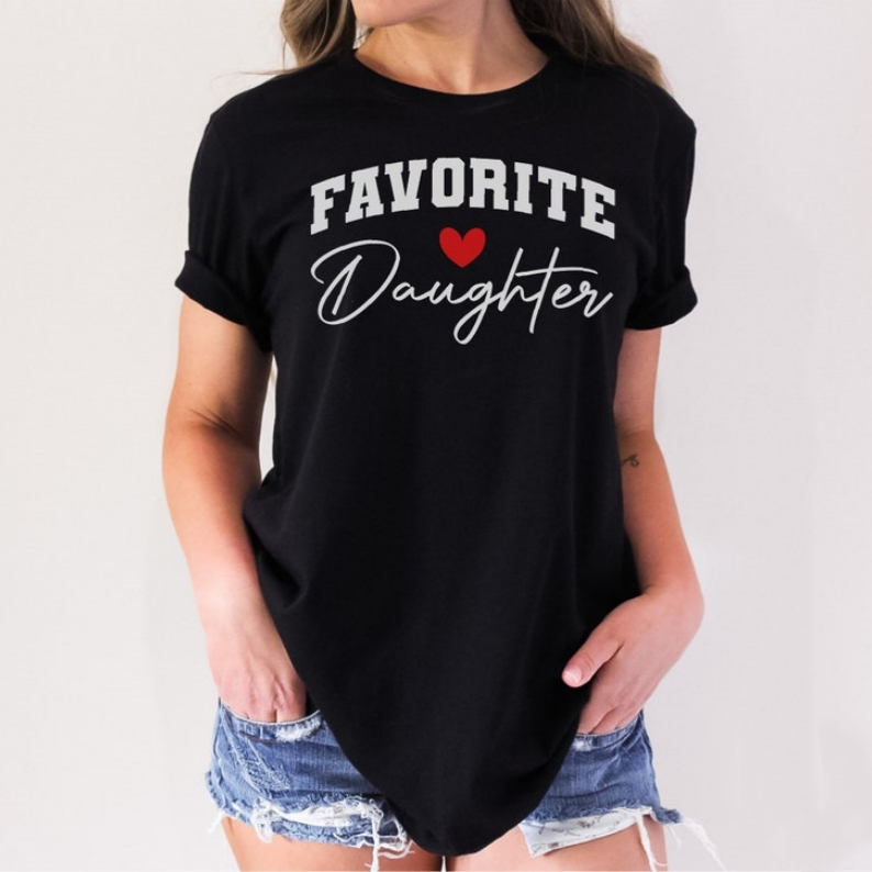 Favorite Daughter Valentine's Day Printed T-shirt 