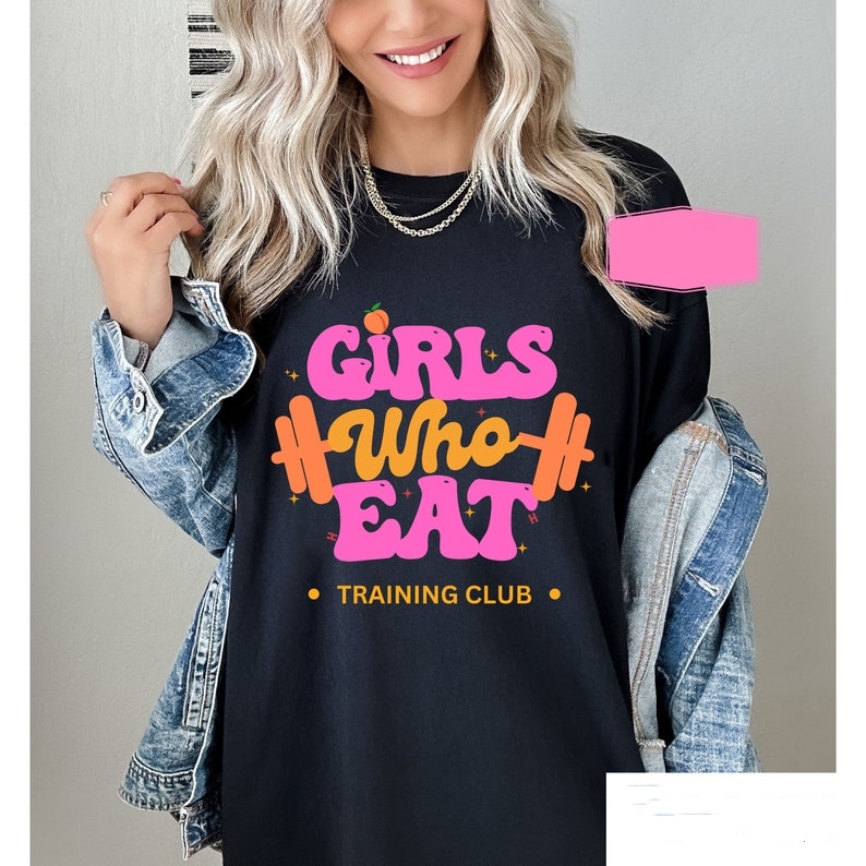 Training Club Girls Who Eat Funny Gym Workout Printed T-shirt