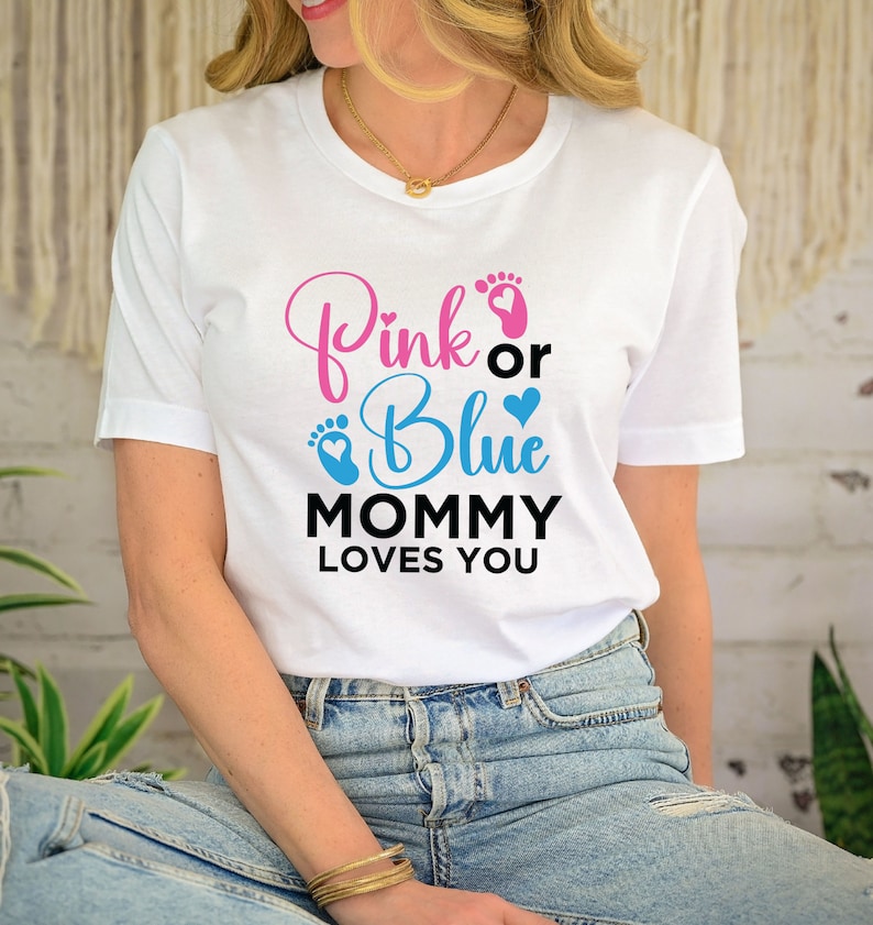 Pink Or Blue Mommy Daddy Loves You Mother's Day Gender Reveal T-Shirt
