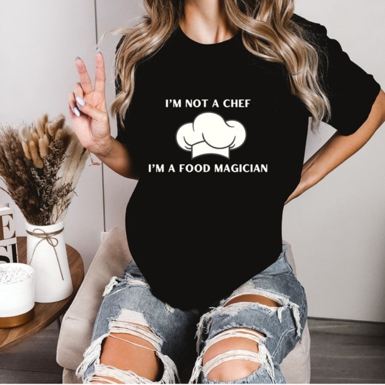 Funny Foodie Food I'm A Food Magician Printed T-shirt