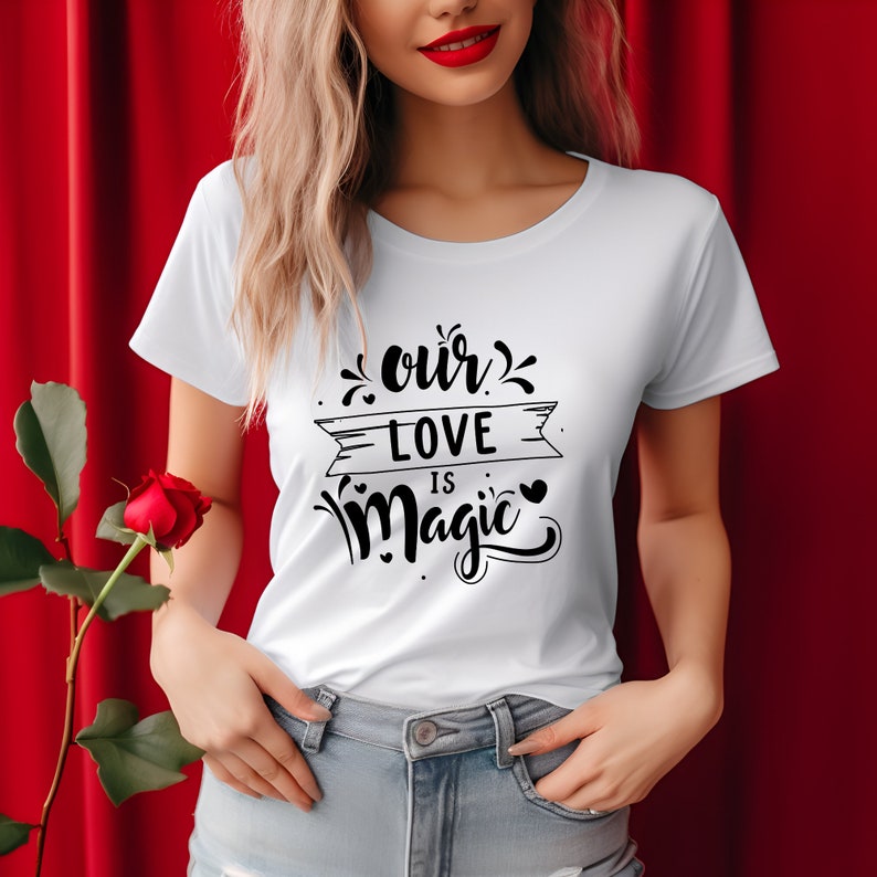 Valentine's Day Our Love is Magic Printed T-shirt 