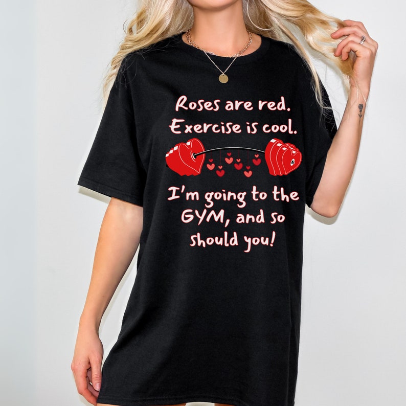 Valentine Go to Gym Together Funny Gym Workout T-shirt