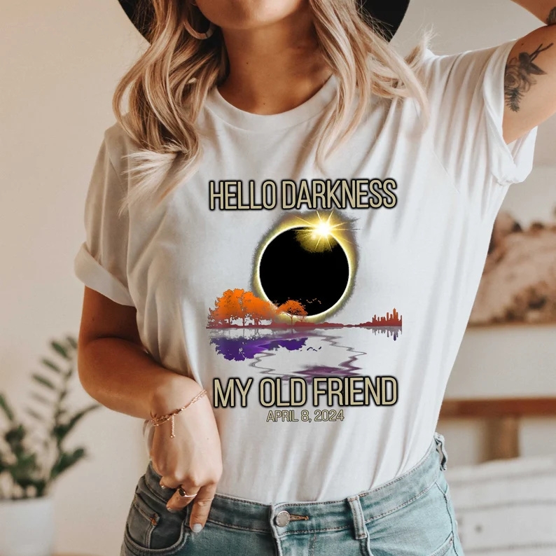 2024 Solar Eclipse Hello Darkness My Old Friend Astronomy Lover T-shirt