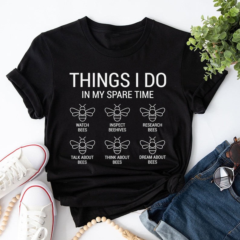 Things I Do In My Spare Time Bee Lover Honey Festival T-Shirt