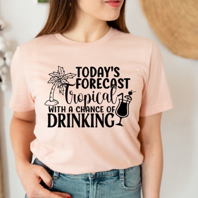 Today's Forecast Tropical With A Chance Of Drinking Summer Vacation Travel Lover T-shirt
