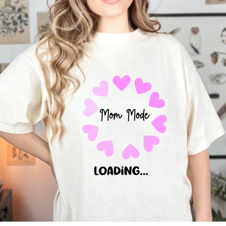 Mother's Day Mom Mode Loading Printed T-shirt 