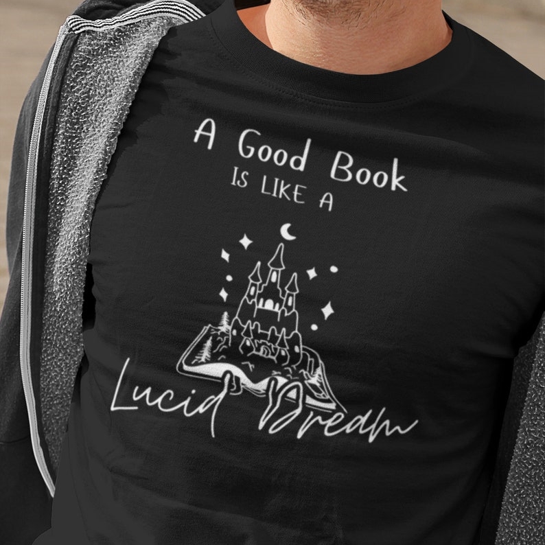 World Book Day A Good Book Is Like A Lucid Dream Printed T-shirt 