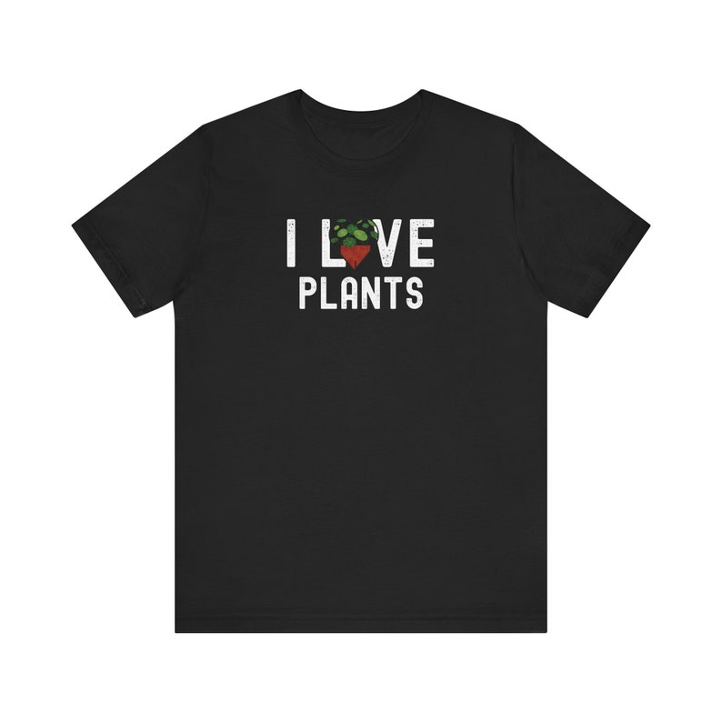 I Love Plants Gardening Plant Lover Printed T-shirt 