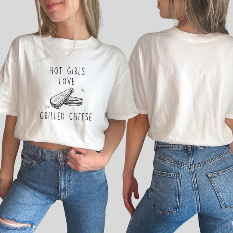 Funny Food Lover Foodie Hot Girls Love Grilled Cheese Printed T-shirt