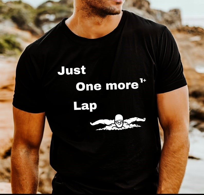 Just One More Lap Sports Swimming Supporter T-Shirt