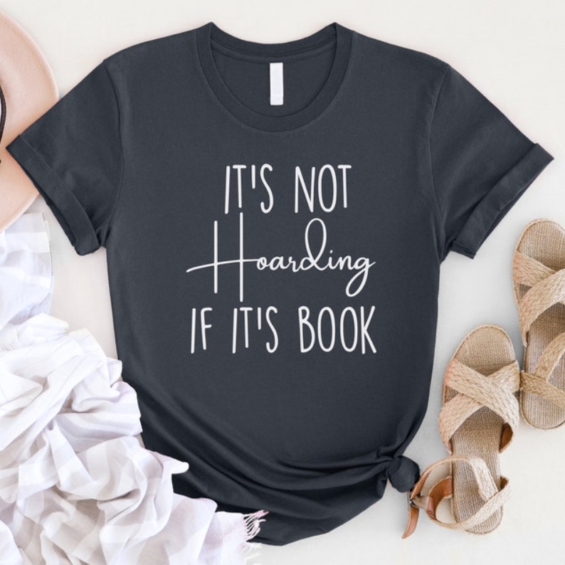 It's Not Hoarding If It's Book World Book Day Printed T-shirt 