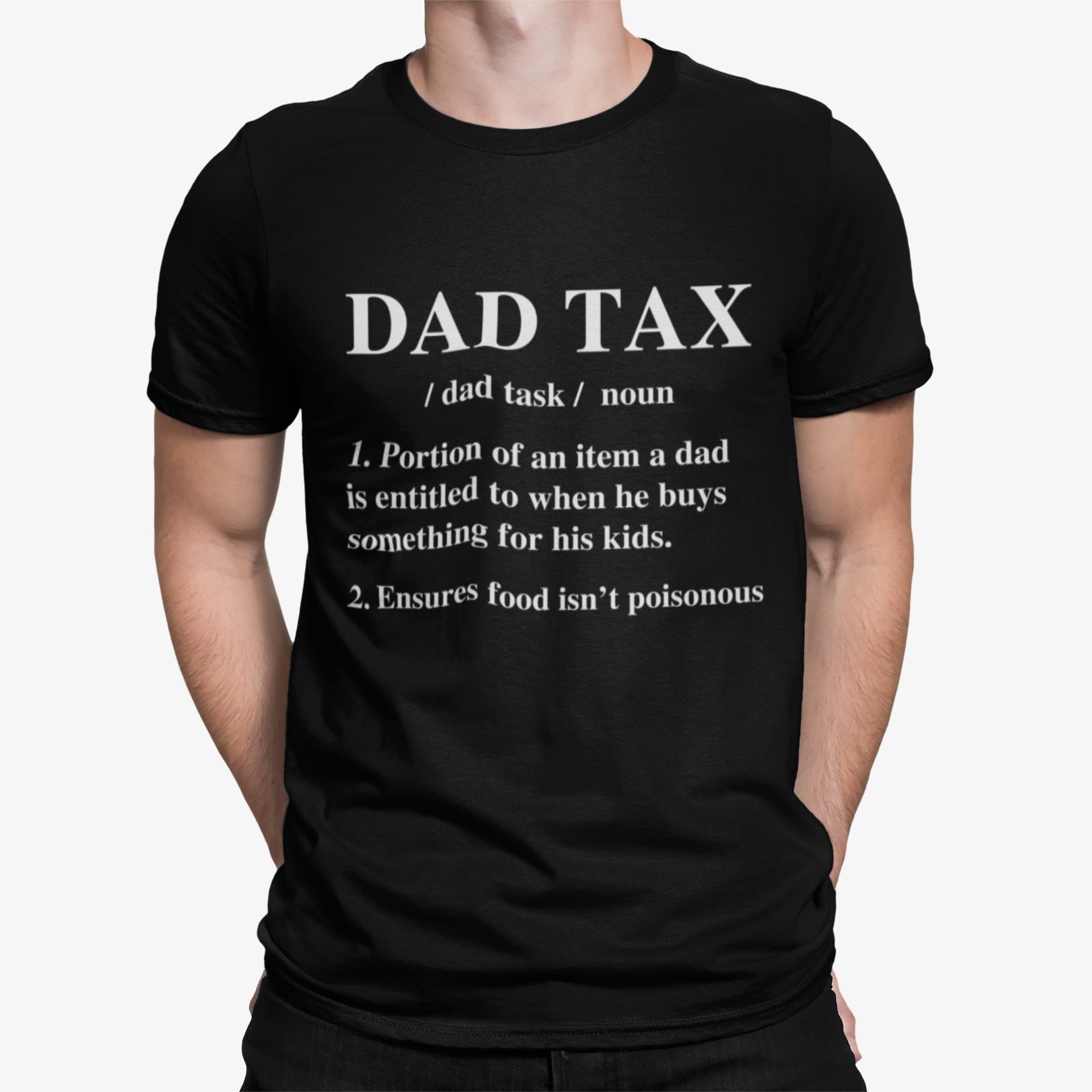 Father's Day Gift Dad Tax Definition Printed T-Shirt