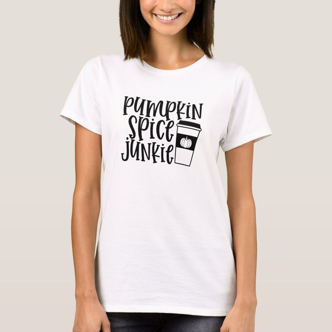 Pumpkin Spice Junkie Halloween Pumpkin Spice T-Shirt