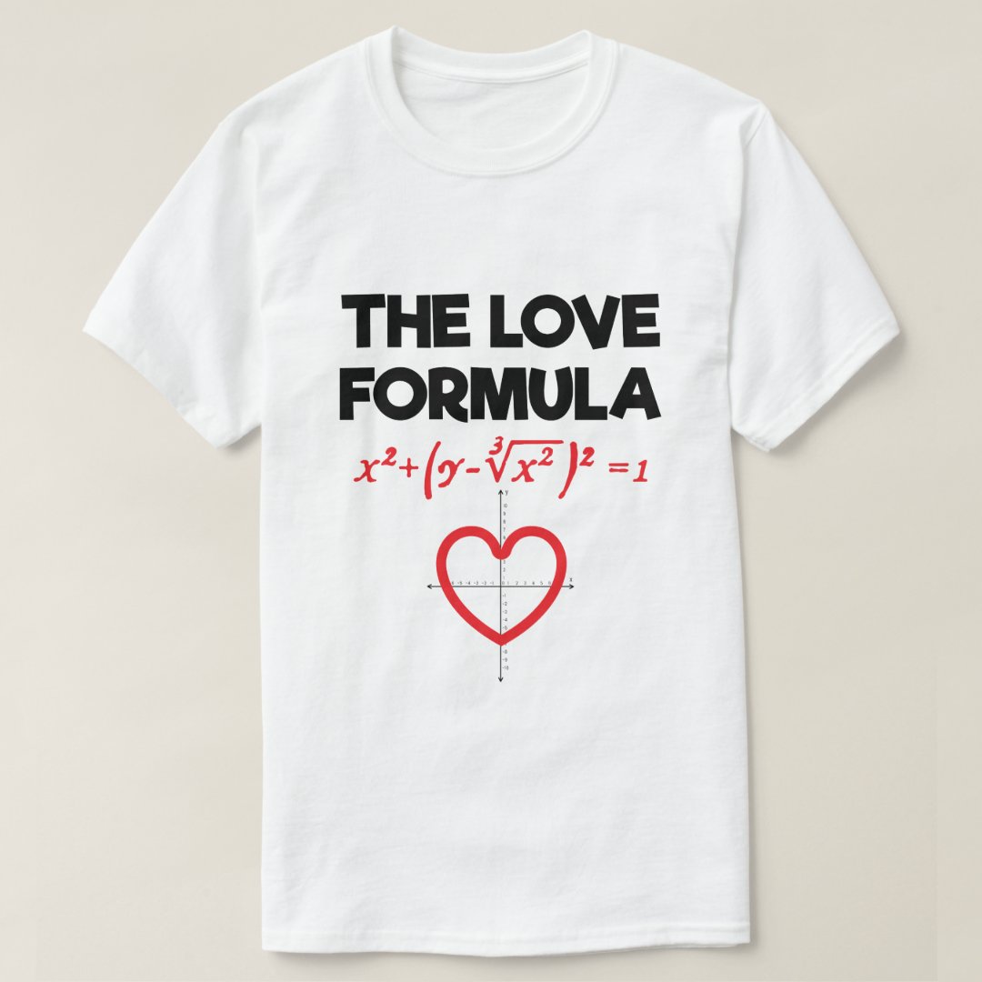 Valentine's Day The Love Formula Math Lover Gift T-Shirt