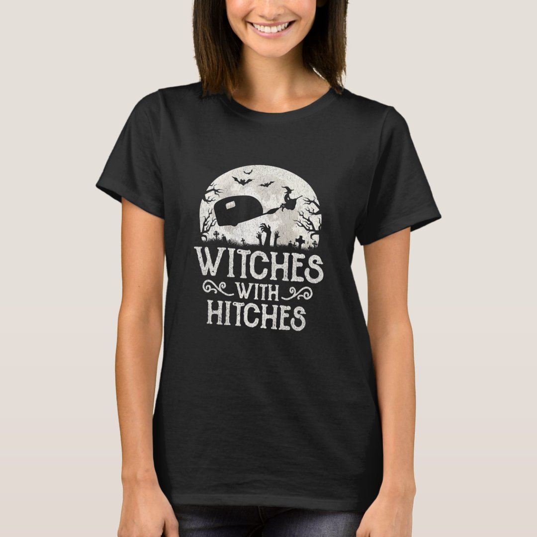 Halloween Witches With Hitches Funny T-Shirt