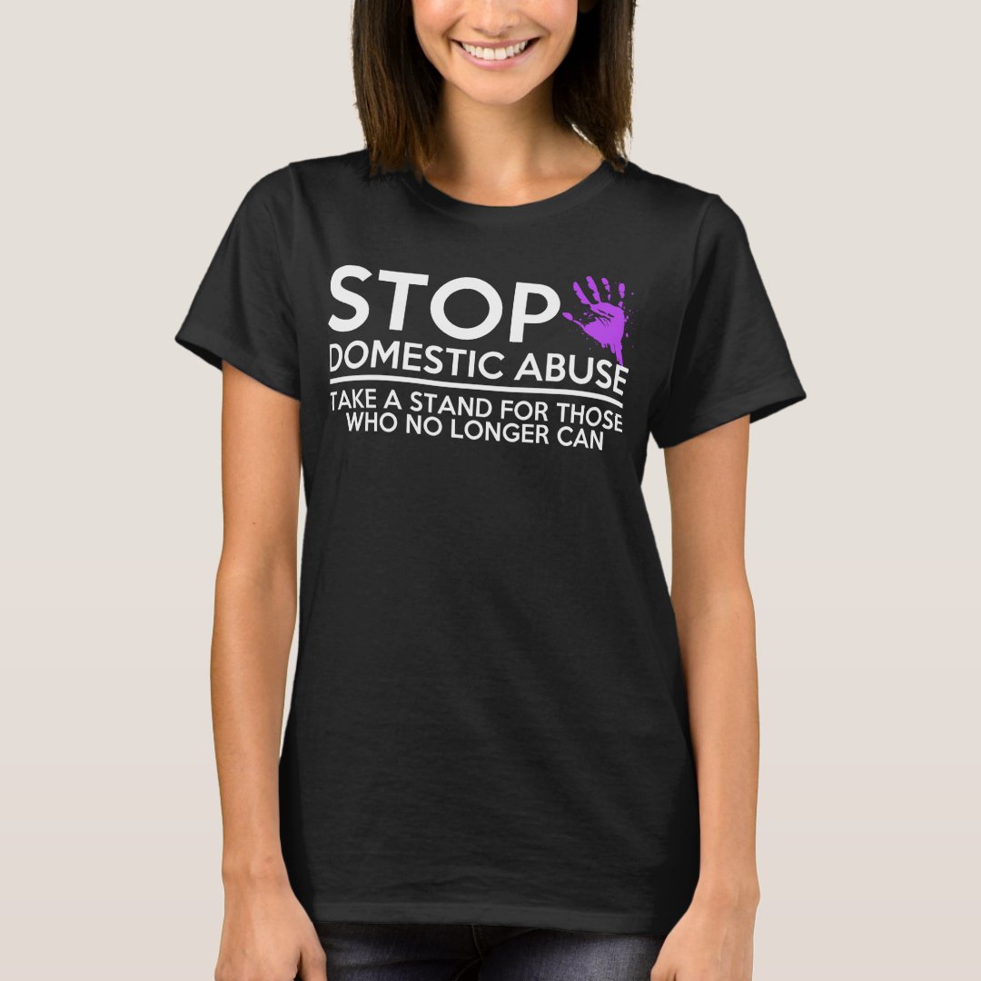 Stop Domestic Abuse Domestic Violence Awareness T-Shirt