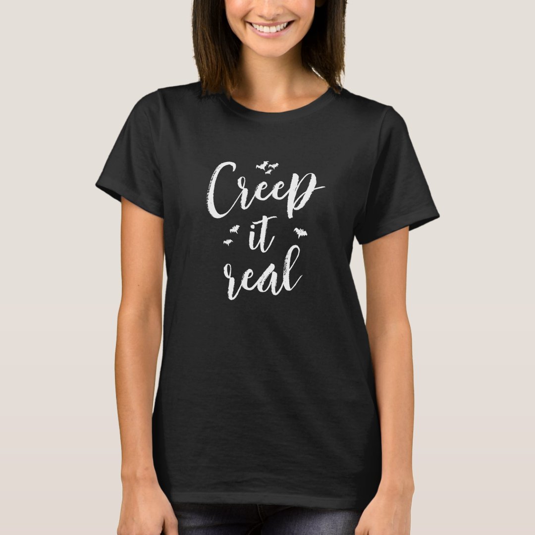 Halloween Creep It Real Printed T-Shirt