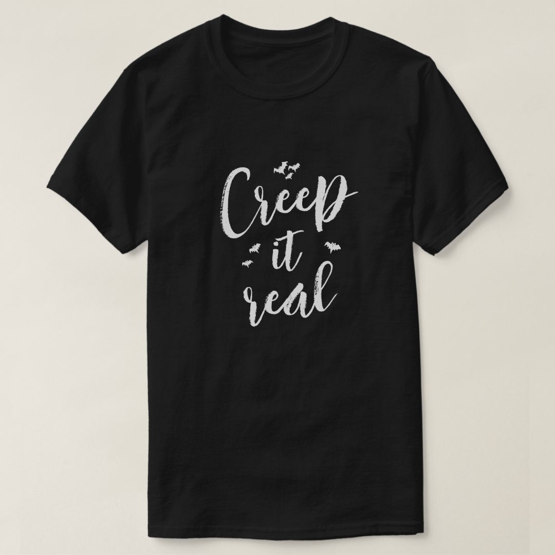 Halloween Creep It Real Printed T-Shirt