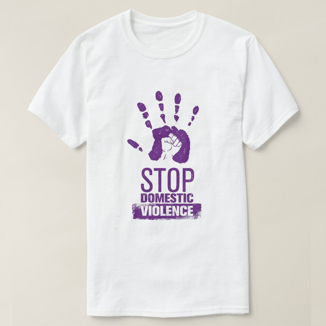 Stop Domestic Violence Domestic Violence Awareness T-Shirt