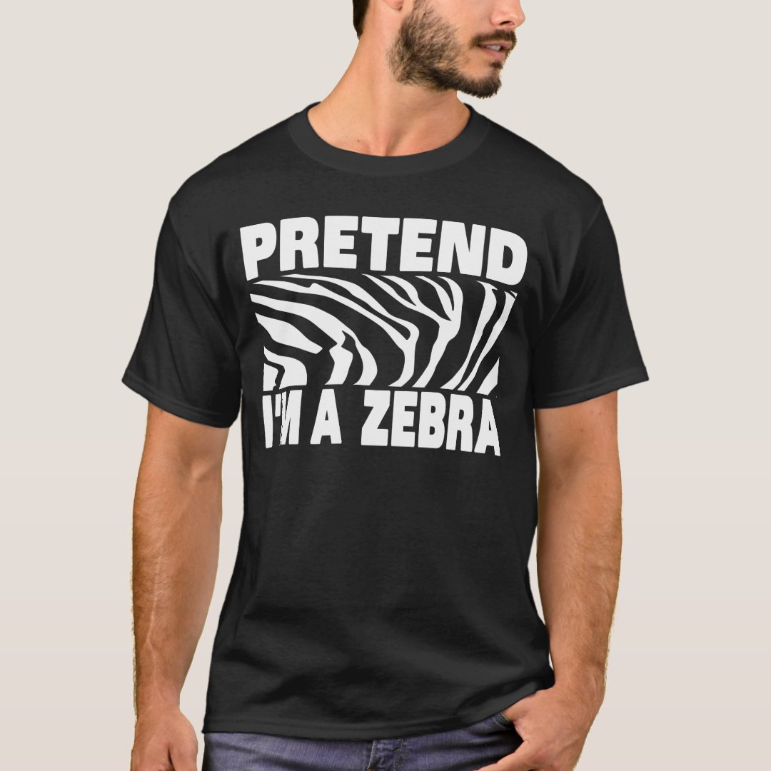 Halloween Pretend I'm A Zebra Funny T-Shirt