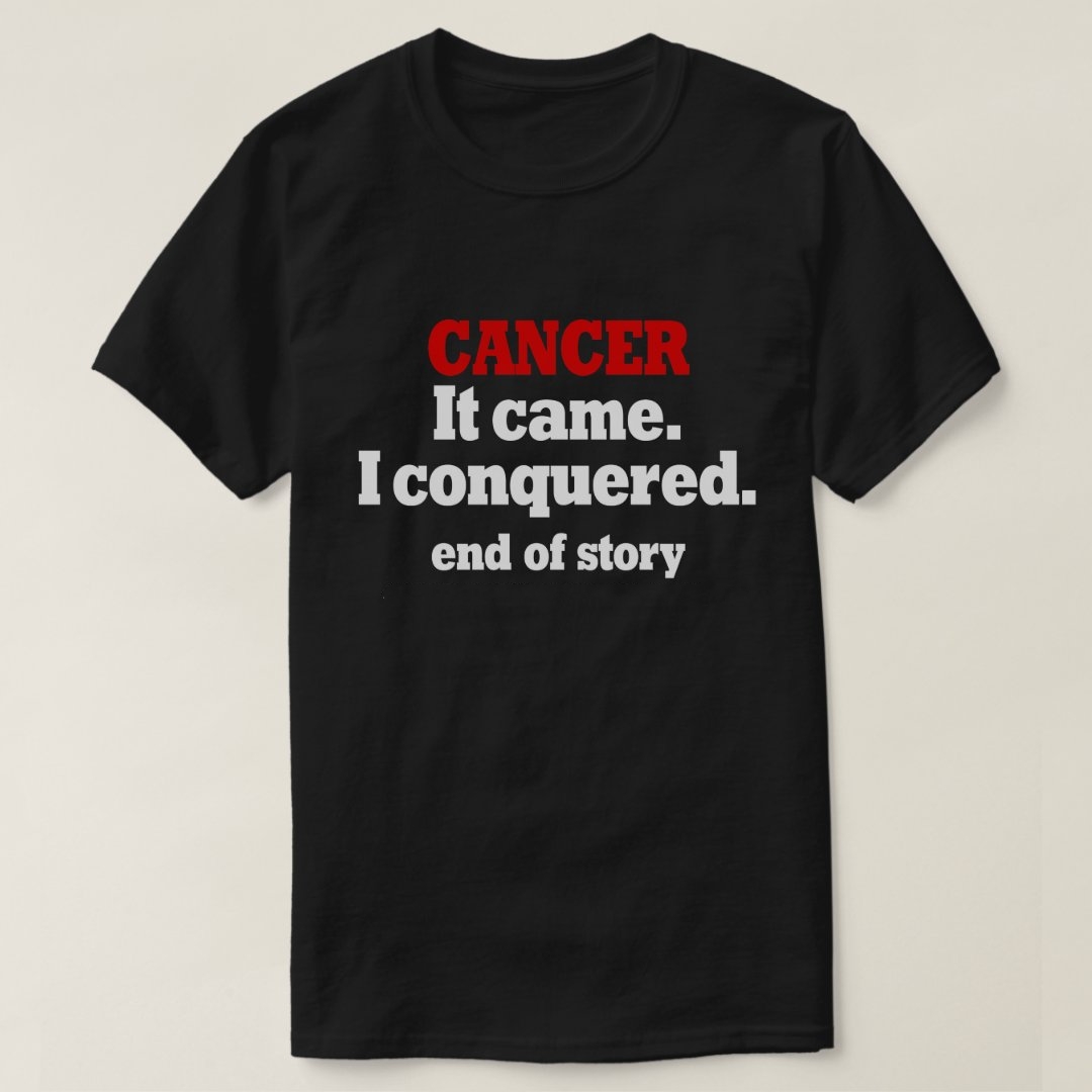 Childhood Cancer Awareness Cancer It Came I Conquered T-Shirt