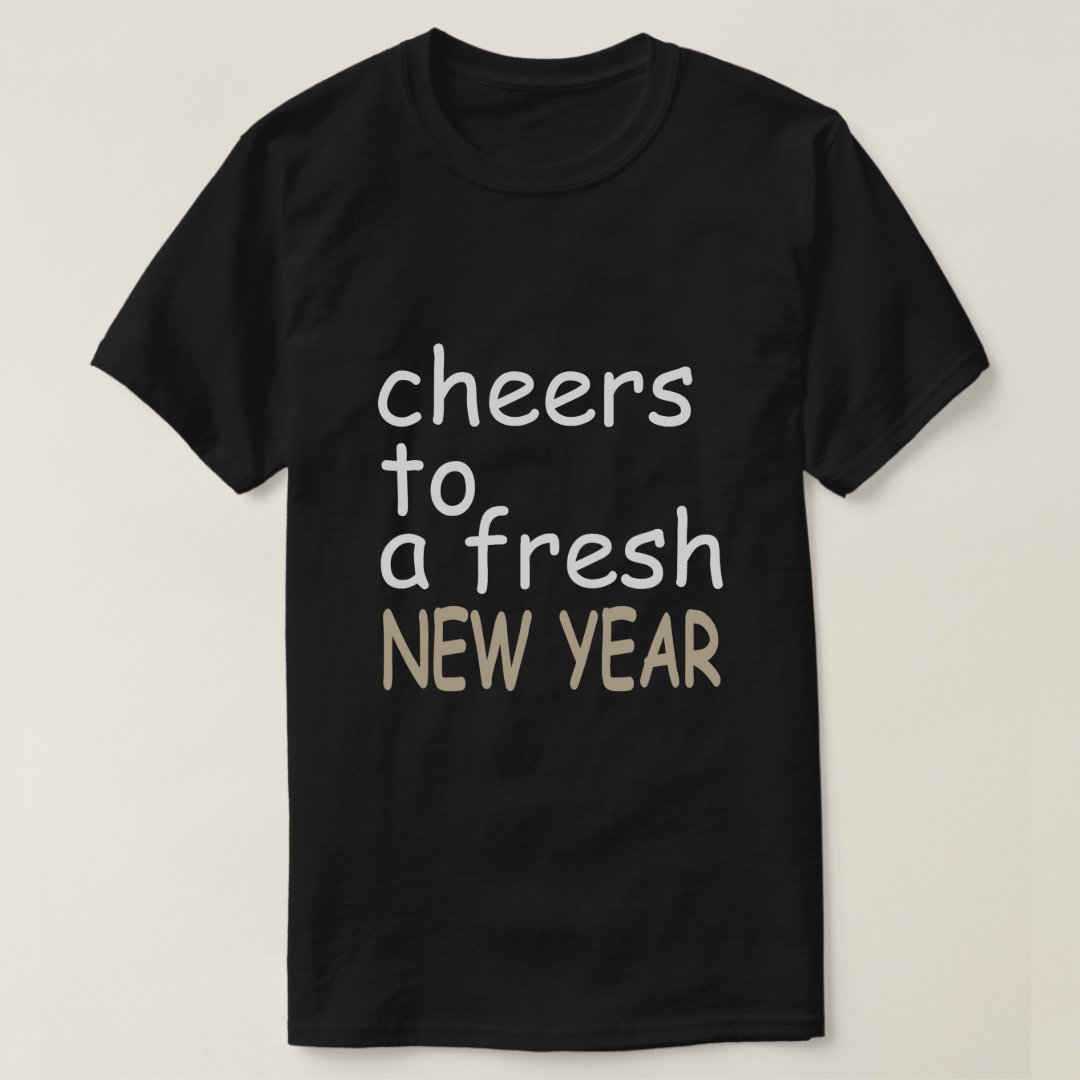 Cheers To A Fresh New Year Festival Printed T-Shirt
