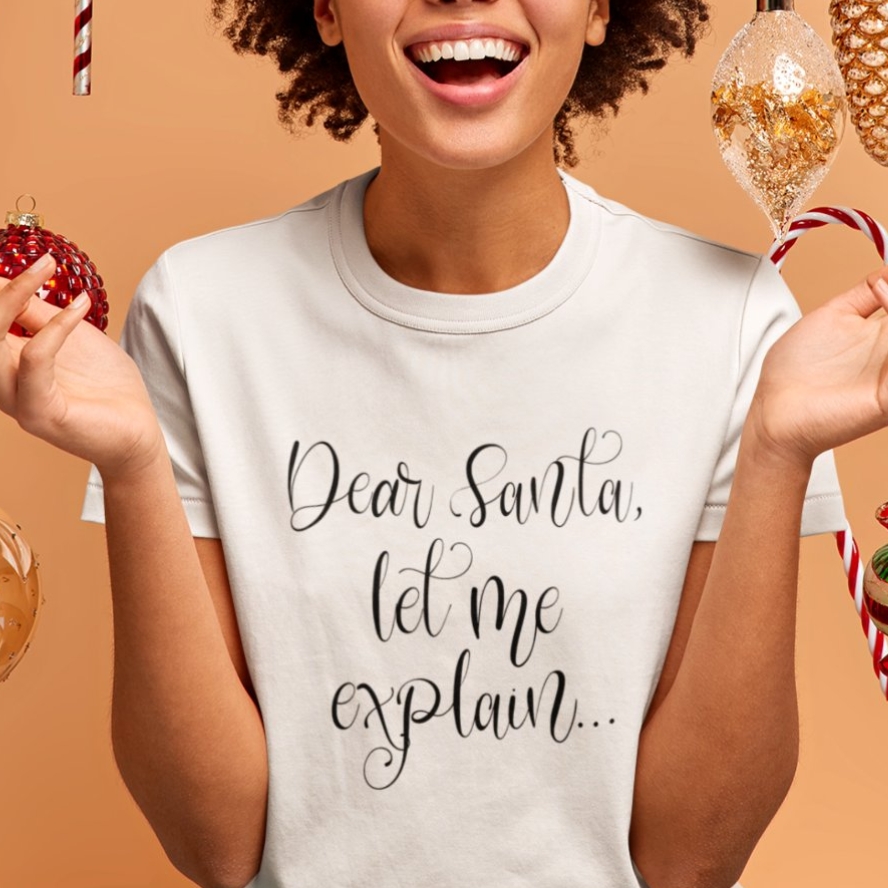 Christmas Dear Santa Let Me Explain Funny Festival T-Shirt