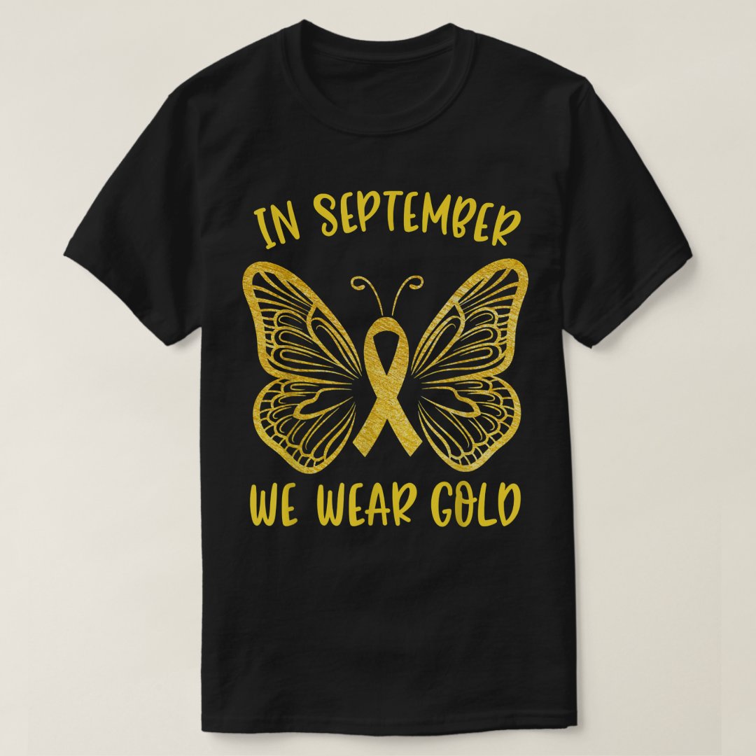  In September We Wear Gold Childhood Cancer Awareness T-Shirt