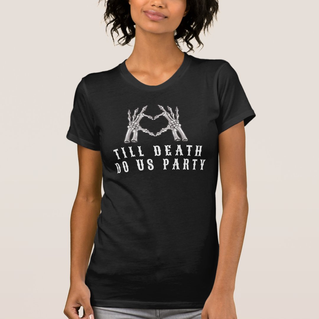 Till Death Do Us Party Halloween Couple T-Shirt