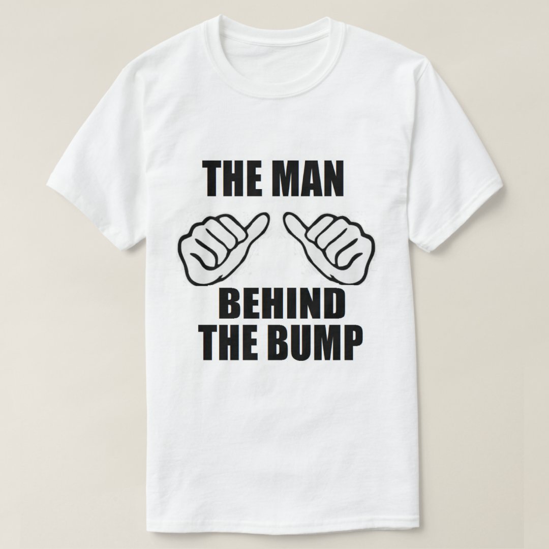 Father's Day Gift The Man Behind The Bump Printed T-Shirt