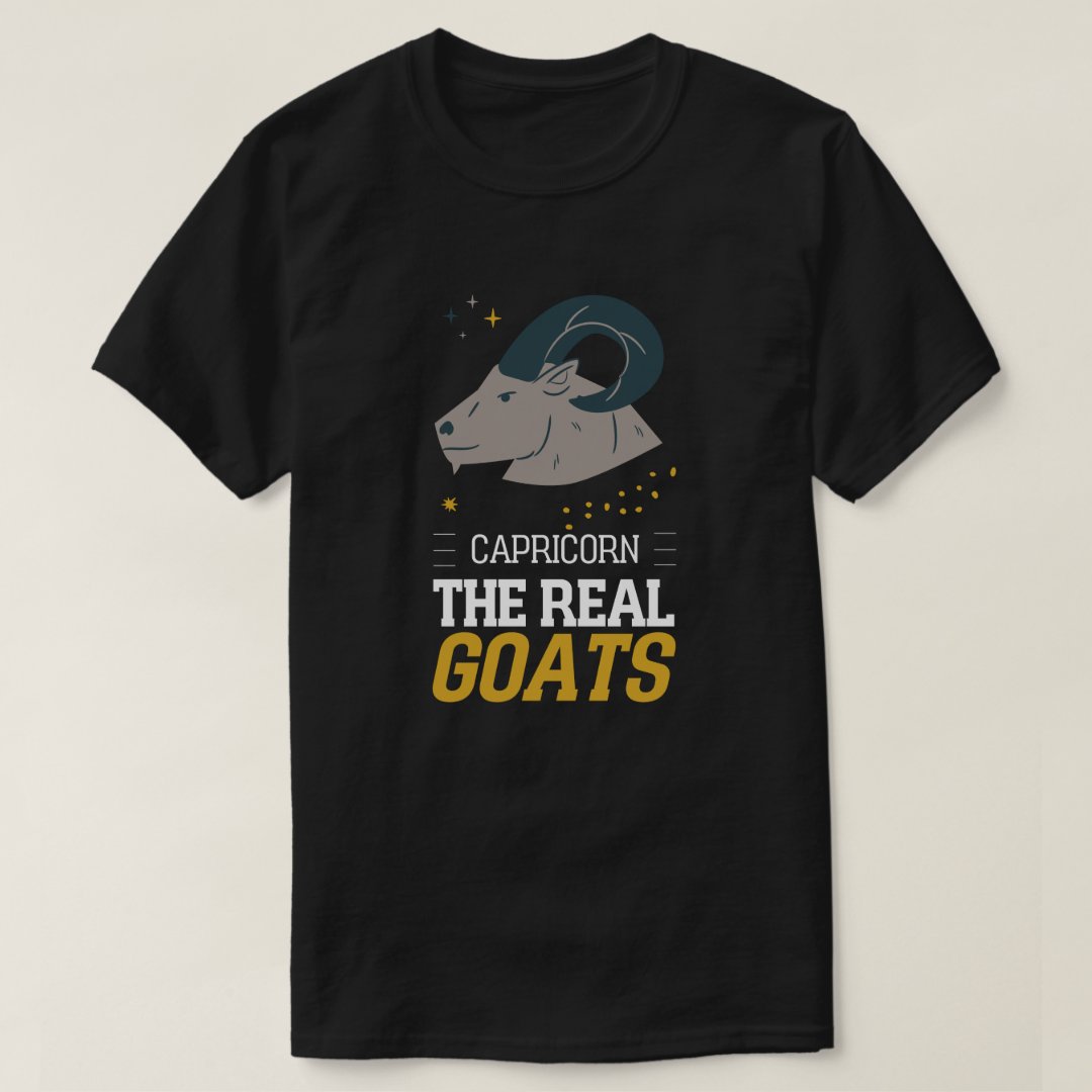 The Real Goats Capricorn Birthday Zodiac Gift T-Shirt