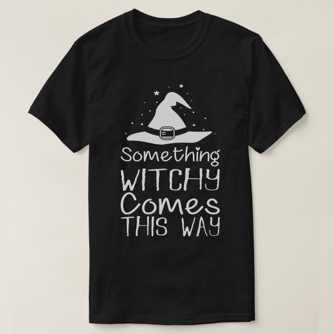 Halloween Something Witchy Comes This Way Printed T-Shirt