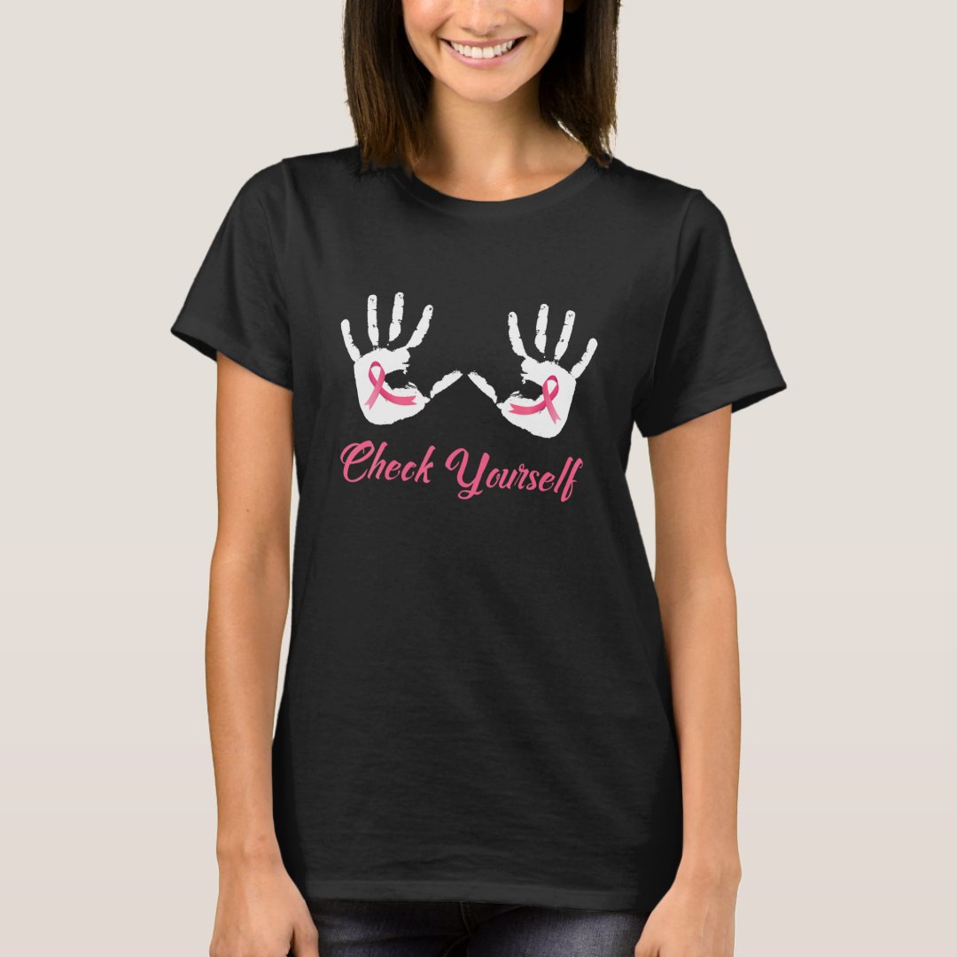 Check Yourself Breast Cancer Awareness Printed T-Shirt