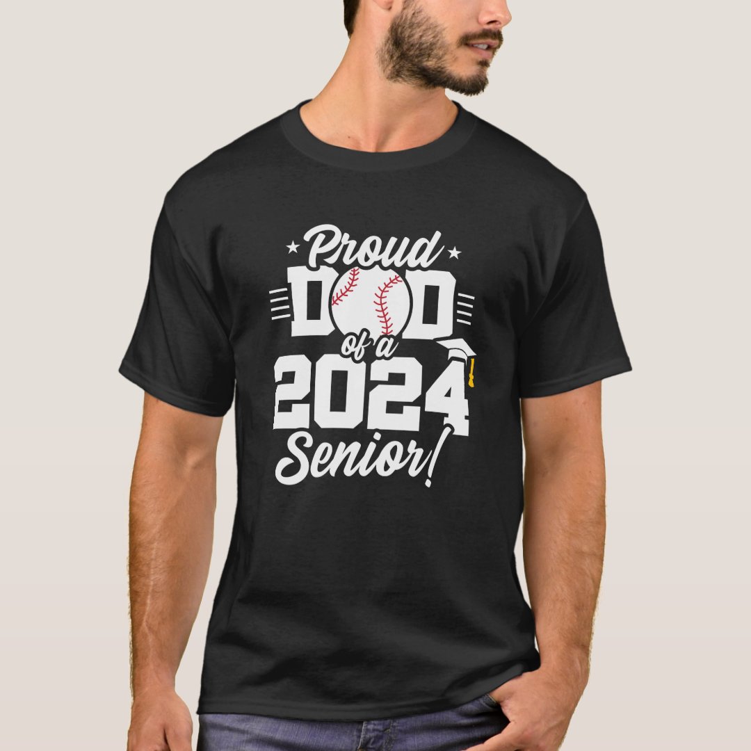 Proud Dad Of A 2024 Senior Father's Day Graduation Gift T-Shirt