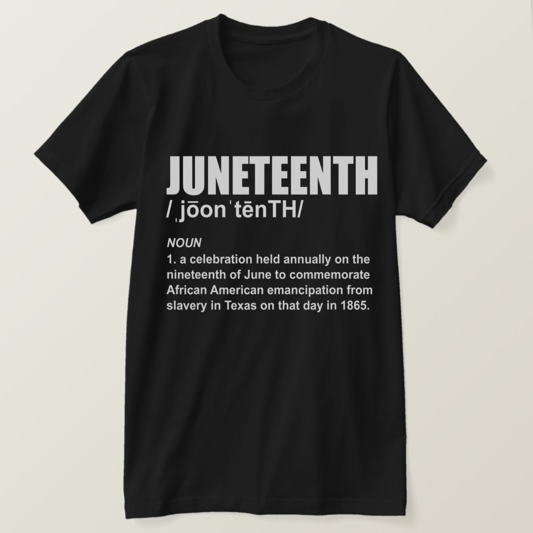 Definition Of Juneteenth Printed T-Shirt