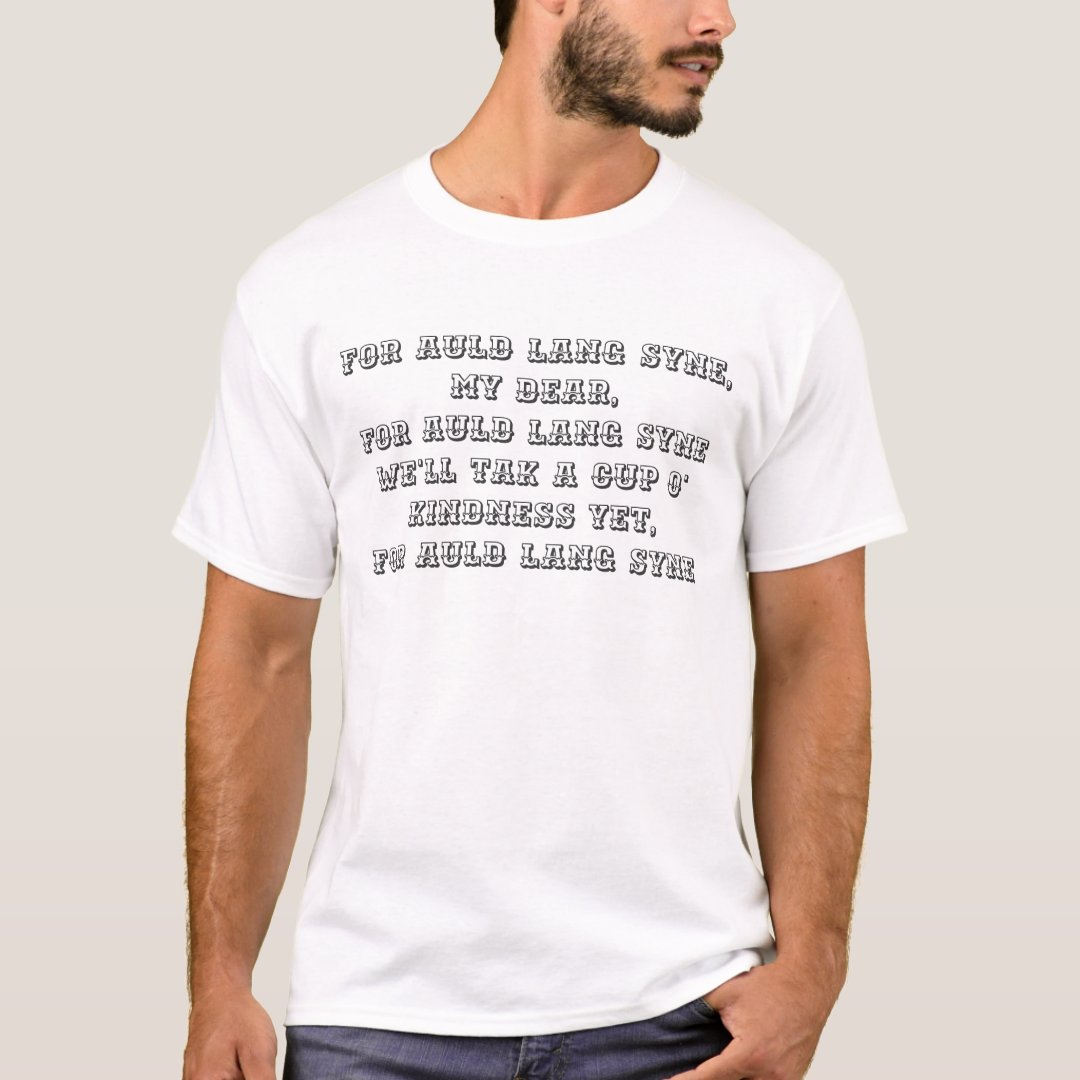 New Year's Eve Song Lyric Printed T-Shirt