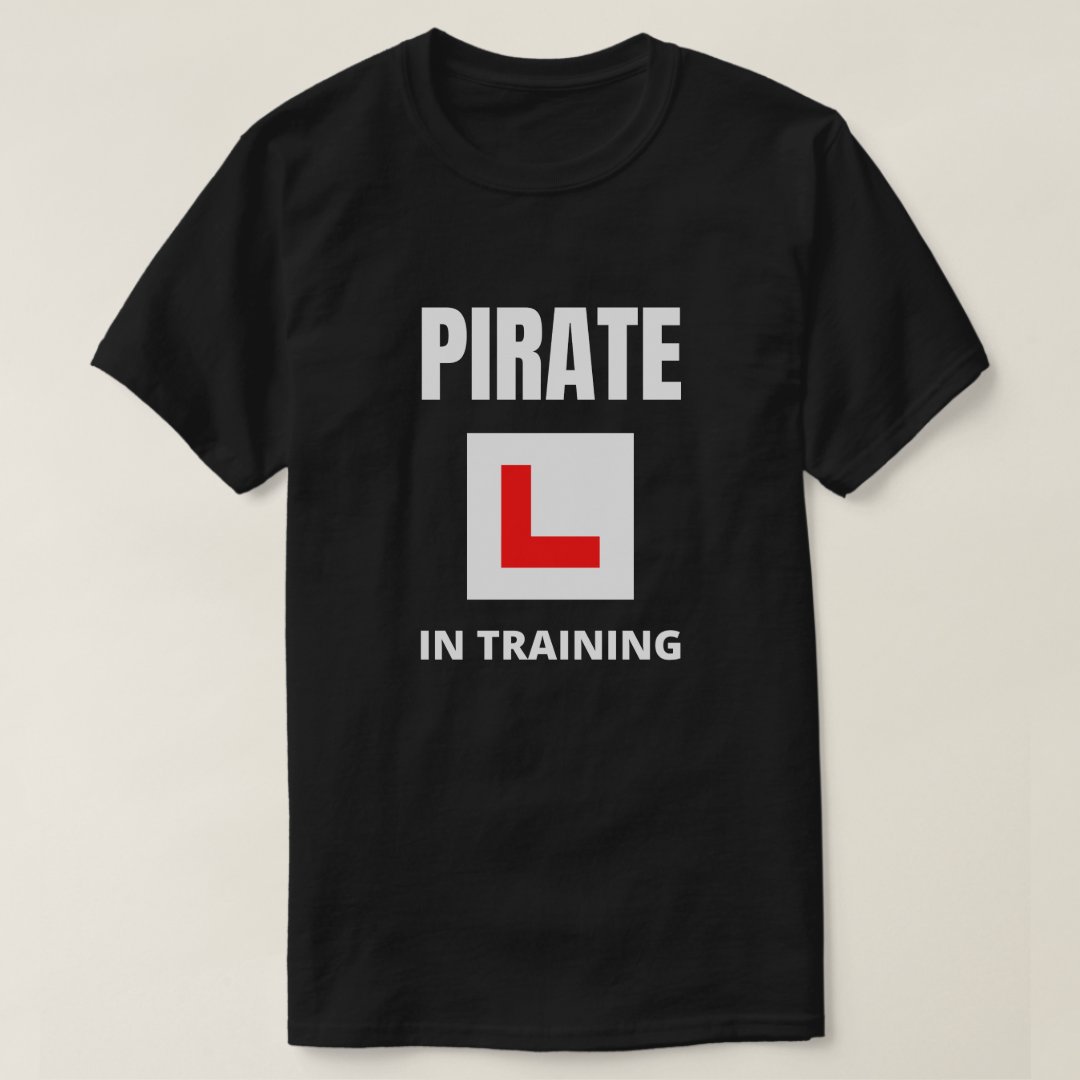 Pirate In Training Captain Pirate Printed T-Shirt