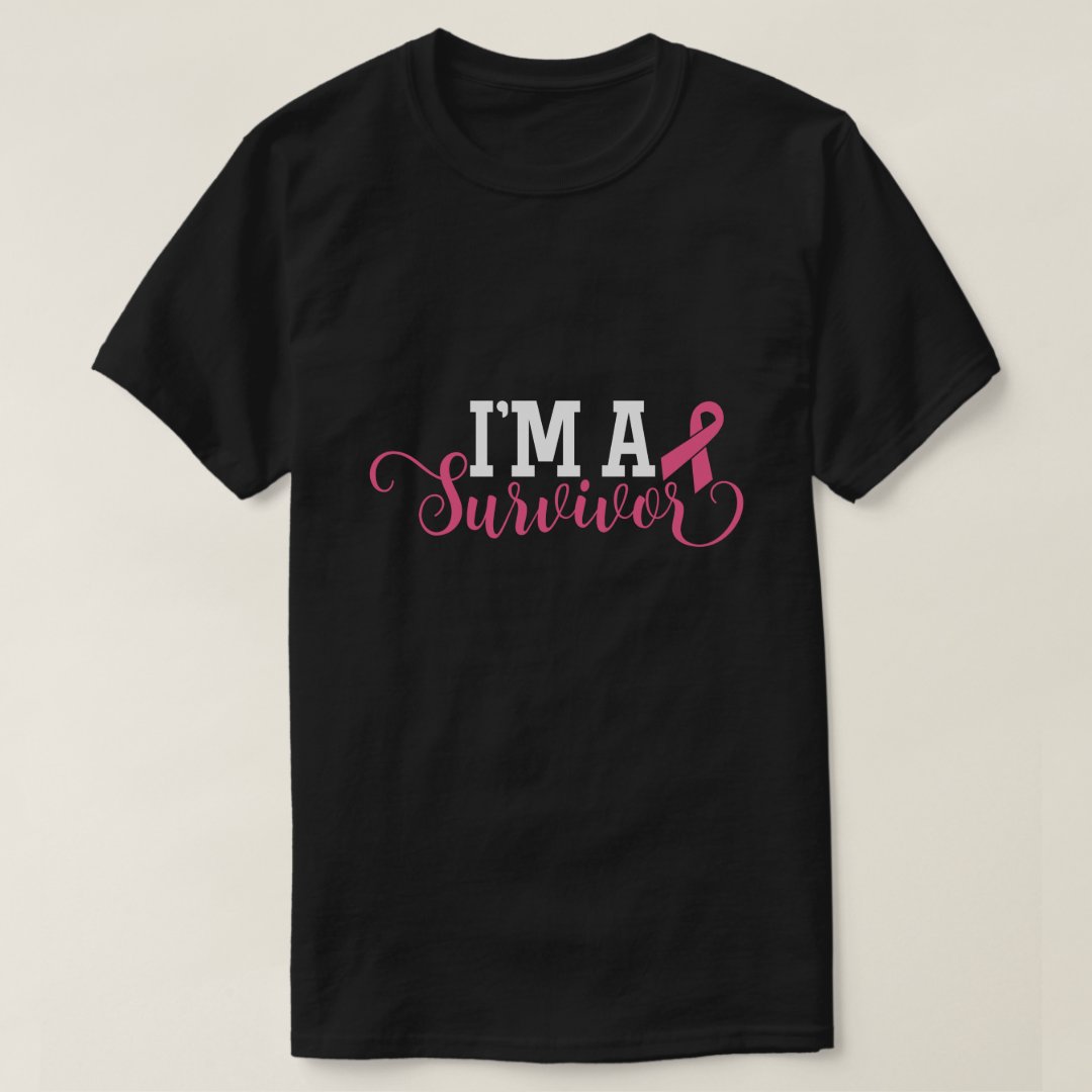 I'm A Survivor Breast Cancer Awareness T-Shirt